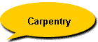 Carpentry